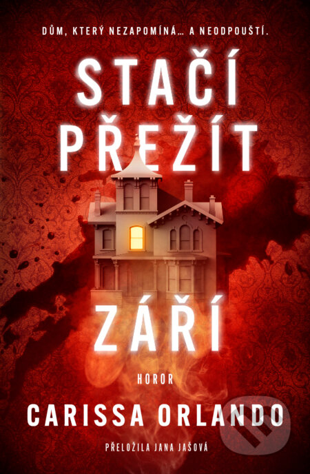 Kniha: Stačí přežít září (Carissa Orlando). Fobos, 2025 Kniha: Stačí přežít září (Carissa Orlando). Fobos, 2025