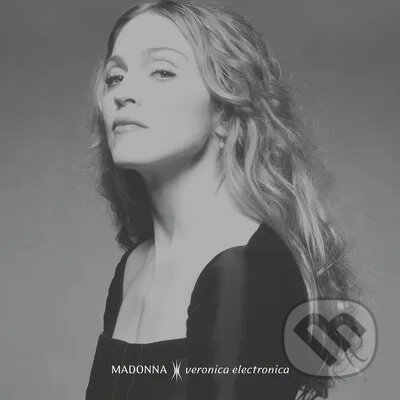 Hudobné CD: Madonna: Veronica Electronica (Black/silver) LP (Warner Music). Warner Music, 2025 Hudobné CD: Madonna: Veronica Electronica (Black/silver) LP (Warner Music). Warner Music, 2025