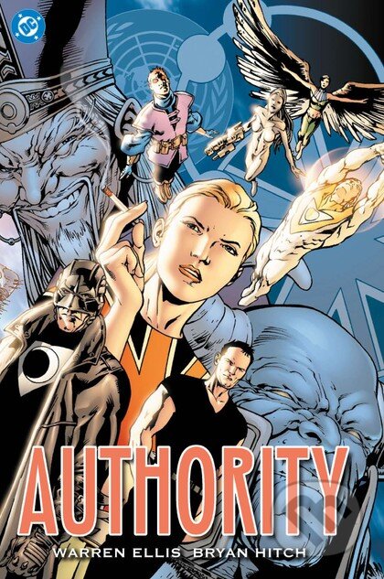 Kniha: Authority (základní verze) (Warren Ellis). Crew, 2025 Kniha: Authority (základní verze) (Warren Ellis). Crew, 2025