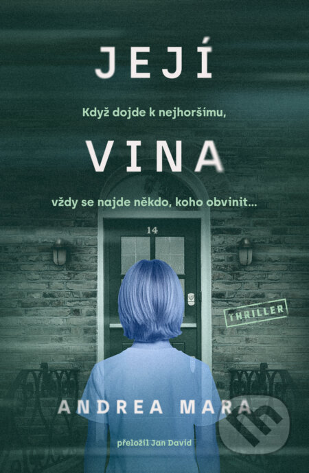 Kniha: Její vina (Andrea Mara). Vendeta, 2025 Kniha: Její vina (Andrea Mara). Vendeta, 2025