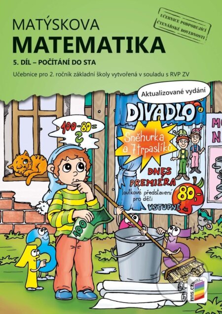 Kniha: Matýskova matematika, 5. díl – počítání do 100 (NNS). NNS, 2025 Kniha: Matýskova matematika, 5. díl – počítání do 100 (NNS). NNS, 2025