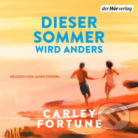 Audiokniha: Dieser Sommer wird anders (Carley Fortune). DHV Der HörVerlag, 2025 Audiokniha: Dieser Sommer wird anders (Carley Fortune). DHV Der HörVerlag, 2025