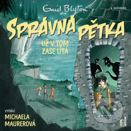 Audiokniha: SPRÁVNÁ PĚTKA už v tom zase lítá (Enid Blyton). OneHotBook, 2025 Audiokniha: SPRÁVNÁ PĚTKA už v tom zase lítá (Enid Blyton). OneHotBook, 2025