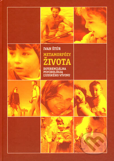 Kniha: Metamorfózy života (Ivan Štúr). Durlák, 2006 Kniha: Metamorfózy života (Ivan Štúr). Durlák, 2006