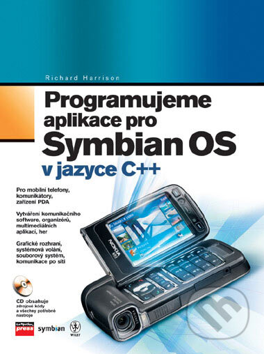Kniha: Programujeme aplikace pro Symbian OS (Richard Harrison). Computer Press, 2006 Kniha: Programujeme aplikace pro Symbian OS (Richard Harrison). Computer Press, 2006