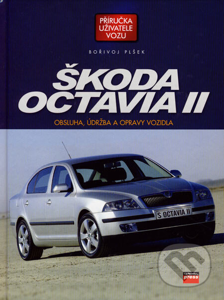 Kniha: Škoda Octavia II (Bořivoj Plšek). Computer Press, 2007 Kniha: Škoda Octavia II (Bořivoj Plšek). Computer Press, 2007
