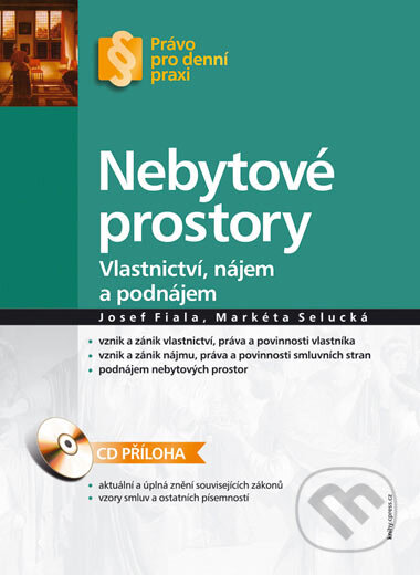 Kniha: Nebytové prostory (Josef Fiala a Markéta Selucká). Computer Press, 2007 Kniha: Nebytové prostory (Josef Fiala a Markéta Selucká). Computer Press, 2007