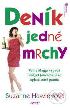 Kniha: Deník jedné mrchy (Suzanne Hawleyová). Jota, 2006 Kniha: Deník jedné mrchy (Suzanne Hawleyová). Jota, 2006