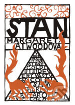 Kniha: Stan (Margaret Atwood). BB/art, 2006 Kniha: Stan (Margaret Atwood). BB/art, 2006