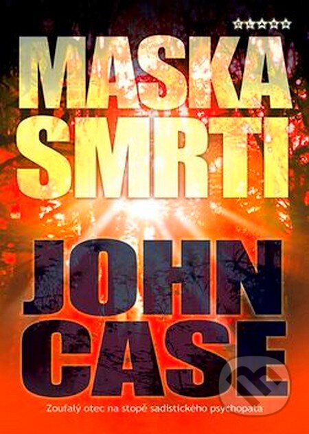 Kniha: Maska smrti (John Case). BB/art, 2006 Kniha: Maska smrti (John Case). BB/art, 2006