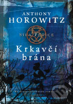 Kniha: Krkavčí brána (Anthony Horowitz). BB/art, 2007 Kniha: Krkavčí brána (Anthony Horowitz). BB/art, 2007