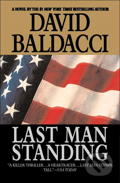 Kniha: Last Man Standing (David Baldacci). Time warner, 2002 Kniha: Last Man Standing (David Baldacci). Time warner, 2002