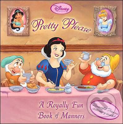 Pretty Please - A Book Of Manners - Walt Disney, Time warner, 2005