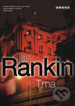 Kniha: Tma (Ian Rankin). BB/art, 2006 Kniha: Tma (Ian Rankin). BB/art, 2006