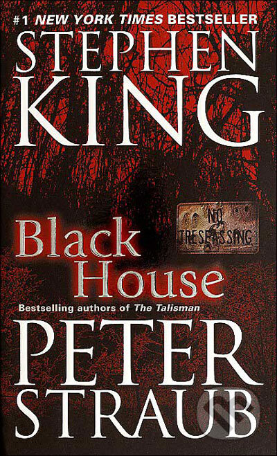 Kniha: Black House (Stephen King). Random House, 2002 Kniha: Black House (Stephen King). Random House, 2002
