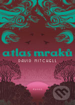 Atlas mraků - David Mitchell, BB/art, 2006