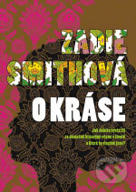 Kniha: O kráse (Zadie Smith). BB/art, 2006 Kniha: O kráse (Zadie Smith). BB/art, 2006
