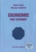 Kniha: Ekonomie pro techniky (Miroslav Sedláček a Václav Liška). Professional Publishing, 2006 Kniha: Ekonomie pro techniky (Miroslav Sedláček a Václav Liška). Professional Publishing, 2006