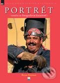 Kniha: Portrét - naučte se fotografovat kreativně (Bryan Peterson). Zoner Press, 2006 Kniha: Portrét - naučte se fotografovat kreativně (Bryan Peterson). Zoner Press, 2006
