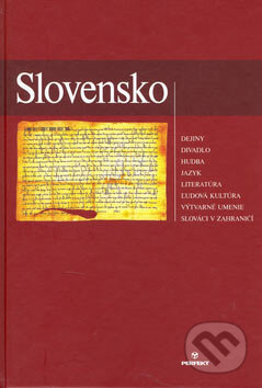Kniha: Slovensko (Perfekt). Perfekt, 2007 Kniha: Slovensko (Perfekt). Perfekt, 2007