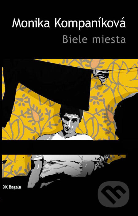 Kniha: Biele miesta (Monika Kompaníková). L.C.A., 2007 Kniha: Biele miesta (Monika Kompaníková). L.C.A., 2007