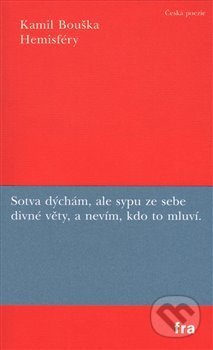 Kniha: Hemisféry (Kamil Bouška). Fra, 2015 Kniha: Hemisféry (Kamil Bouška). Fra, 2015