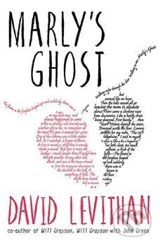 Marly&#039;s Ghost - David Levithan, Electric Monkey, 2018