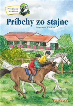 Kniha: Príbehy zo stajne (Henriette Wich). Thovt, 2011 Kniha: Príbehy zo stajne (Henriette Wich). Thovt, 2011