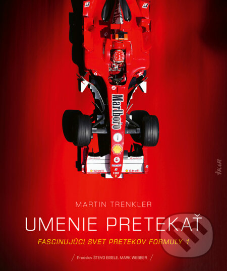 Kniha: Umenie pretekať (Martin Trenkler). Ikar, 2025 Kniha: Umenie pretekať (Martin Trenkler). Ikar, 2025