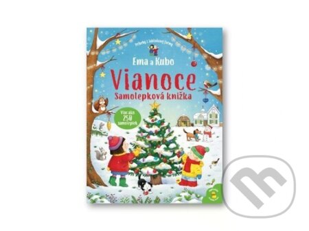 Kniha: Ema a Kubo: Vianoce (Kate Nolan). Svojtka&Co., 2025 Kniha: Ema a Kubo: Vianoce (Kate Nolan). Svojtka&Co., 2025