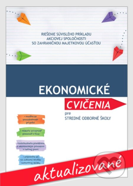 Kniha: Ekonomické cvičenia pre stredné odborné školy (O. Ďuricová). Slovenské pedagogické nakladateľstvo - Mladé letá Kniha: Ekonomické cvičenia pre stredné odborné školy (O. Ďuricová). Slovenské pedagogické nakladateľstvo - Mladé letá