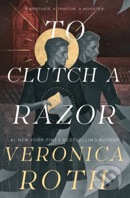 Kniha: To Clutch a Razor (Veronica Roth). Titan Books, 2025 Kniha: To Clutch a Razor (Veronica Roth). Titan Books, 2025