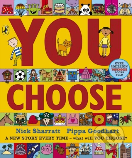 Kniha: You Choose (Pippa Goodhart). Penguin Random House Childrens UK, 2025 Kniha: You Choose (Pippa Goodhart). Penguin Random House Childrens UK, 2025