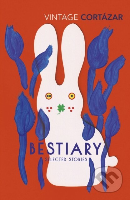 Kniha: Bestiary (Julio Cortázar). Vintage, 2020 Kniha: Bestiary (Julio Cortázar). Vintage, 2020
