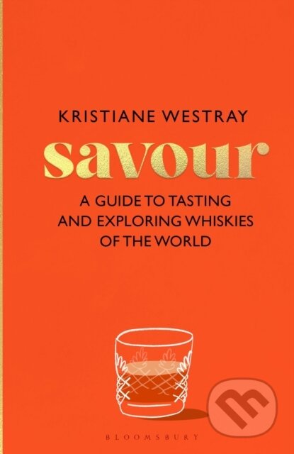 Kniha: Savour (Kristiane Westray). Bloomsbury, 2025 Kniha: Savour (Kristiane Westray). Bloomsbury, 2025