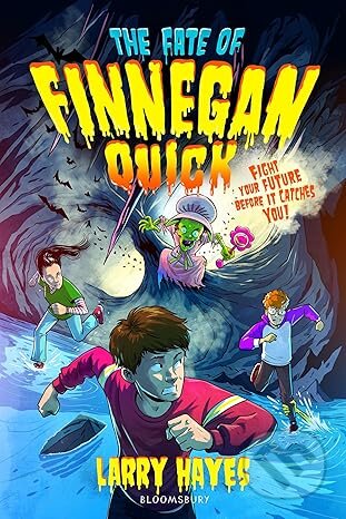 Kniha: The Fate of Finnegan Quick (Larry Hayes). Bloomsbury, 2025 Kniha: The Fate of Finnegan Quick (Larry Hayes). Bloomsbury, 2025