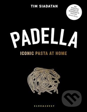 Kniha: Padella (Tim Siadatan). Bloomsbury, 2025 Kniha: Padella (Tim Siadatan). Bloomsbury, 2025