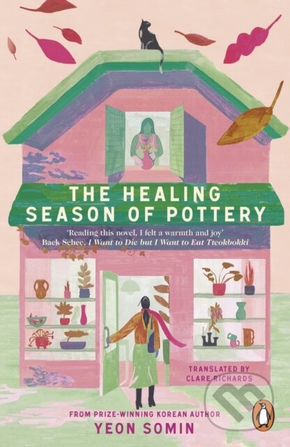 Kniha: The Healing Season of Pottery (Yeon Somin). Penguin Books, 2025 Kniha: The Healing Season of Pottery (Yeon Somin). Penguin Books, 2025