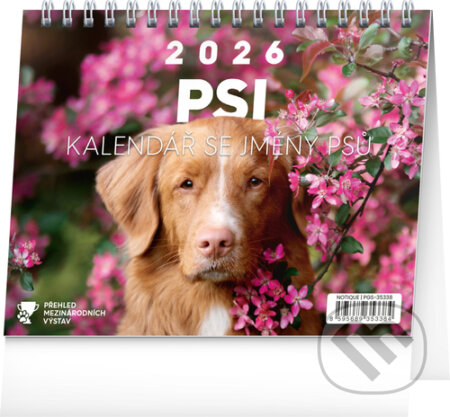 NOTIQUE Stolní kalendář Psi 2026 (Notique). Notique, 2025 NOTIQUE Stolní kalendář Psi 2026 (Notique). Notique, 2025
