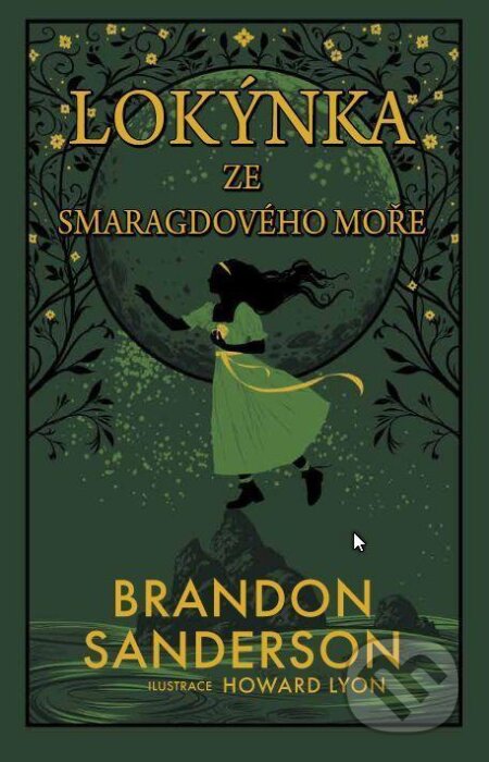 E-kniha: Lokýnka ze Smaragdového moře (Brandon Sanderson). Talpress, 2025 E-kniha: Lokýnka ze Smaragdového moře (Brandon Sanderson). Talpress, 2025