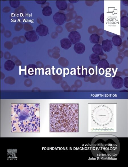 Kniha: Hematopathology (Eric D. Hsi a Sa A. Wang). Churchill Livingstone, 2025 Kniha: Hematopathology (Eric D. Hsi a Sa A. Wang). Churchill Livingstone, 2025