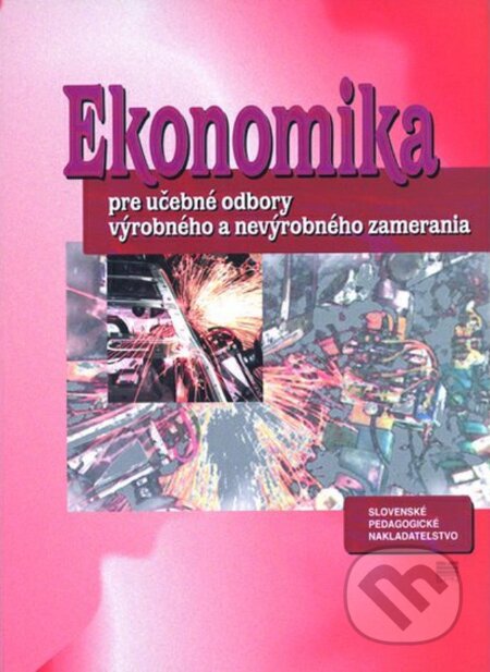 Kniha: Ekonomika pre učebné odbory výrobného a nevýrobného zamerania (E. Hartmannová a M. Jakubeková). Slovenské pedagogické nakladateľstvo - Mladé letá, 2025 Kniha: Ekonomika pre učebné odbory výrobného a nevýrobného zamerania (E. Hartmannová a M. Jakubeková). Slovenské pedagogické nakladateľstvo - Mladé letá, 2025