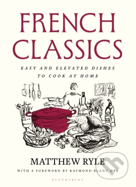 Kniha: French Classics (Matthew Ryle). Bloomsbury, 2025 Kniha: French Classics (Matthew Ryle). Bloomsbury, 2025
