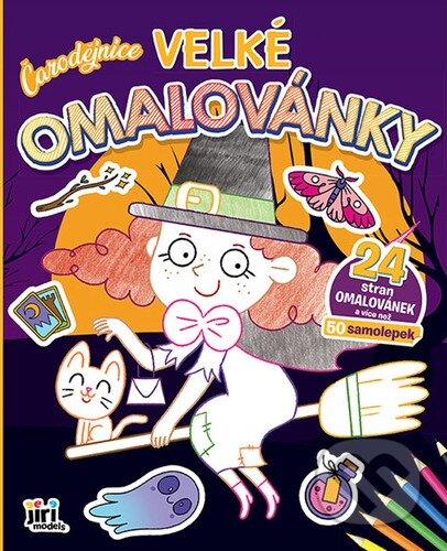 Kniha: Velké omalovánky: Čarodějnice (Jiří Models). Jiří Models, 2025 Kniha: Velké omalovánky: Čarodějnice (Jiří Models). Jiří Models, 2025