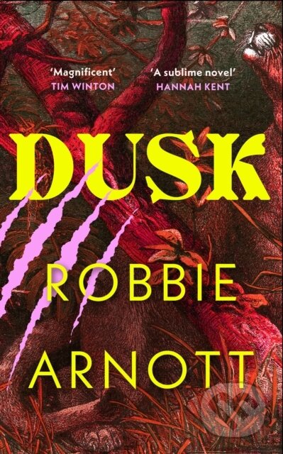 Kniha: Dusk (Robbie Arnott). Vintage, 2025 Kniha: Dusk (Robbie Arnott). Vintage, 2025