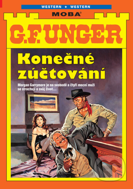E-kniha: Konečné zúčtování (G. F. Unger). Moba, 2025 E-kniha: Konečné zúčtování (G. F. Unger). Moba, 2025