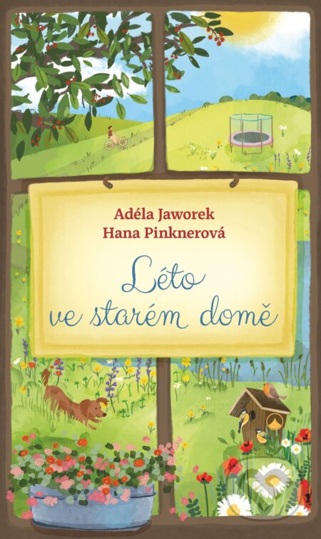 E-kniha: Léto ve starém domě (Hana Pinknerová a Adéla Jaworek). Karmelitánské nakladatelství, 2025 E-kniha: Léto ve starém domě (Hana Pinknerová a Adéla Jaworek). Karmelitánské nakladatelství, 2025