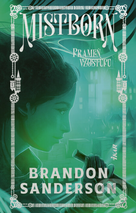 E-kniha: Mistborn: Prameň vzostupu (Brandon Sanderson). Ikar, 2025 E-kniha: Mistborn: Prameň vzostupu (Brandon Sanderson). Ikar, 2025