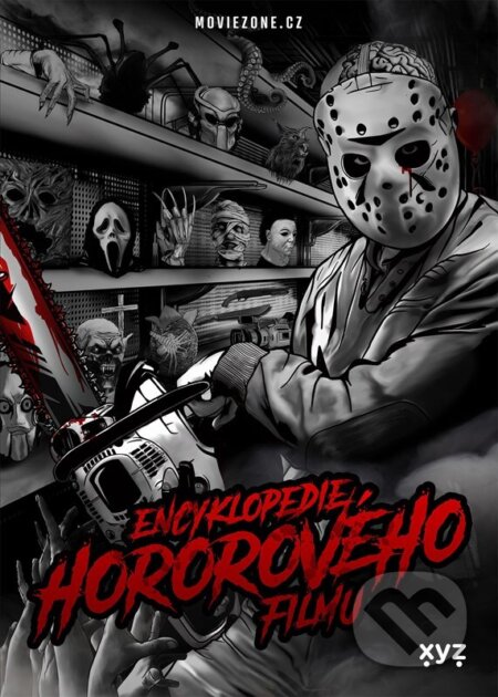 Kniha: Encyklopedie hororového filmu (Jiří Pospíšil, Petr Cífka, Václav Rybář, Matěj Svoboda, Mojmír Sedláček, Milan Rozšafný a Jan Gál). XYZ, 2025 Kniha: Encyklopedie hororového filmu (Jiří Pospíšil, Petr Cífka, Václav Rybář, Matěj Svoboda, Mojmír Sedláček, Milan Rozšafný a Jan Gál). XYZ, 2025