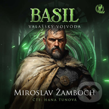 Audiokniha: BASIL – Valašský vojvoda (Miroslav Žamboch). Walker & Volf - audio vydavatelství, 2025 Audiokniha: BASIL – Valašský vojvoda (Miroslav Žamboch). Walker & Volf - audio vydavatelství, 2025